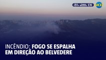 Veja mais imagens do incêndio que segue em direção ao Belvedere