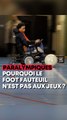 Pourquoi le foot fauteuil n’est pas aux Jeux Paralympiques de Paris 2024 ?