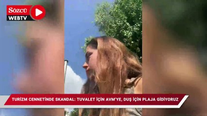 Turizm cennetinde skandalı: Tuvalet için AVM’ye duş, için plaja gidiyoruz