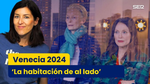Crítica de 'La habitación de al lado', de Pedro Almodóvar, con Tilda Swinton y Julianne Moore