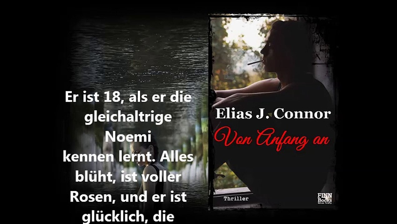 VON ANFANG AN - Elias J. Connor (Buchtrailer)