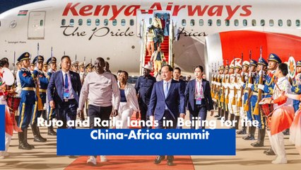 Ruto and Raila lands in Beijing for the China-Africa summit