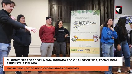 Misiones será sede de la 7ma Jornada Regional de Ciencia, Tecnología e Industria del NEA