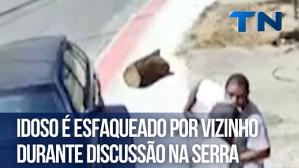 Idoso é esfaqueado por vizinho durante discussão na Serra