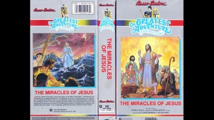 12. The Miracles Of Jesus (Unofficial Soundtrack) - The Greatest Adventure: Stories From The Bible