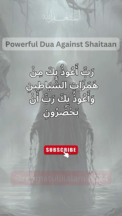 Powerful Dua  Against Shaitaan #shorts #islam #islamic #dua #trending #trendingshorts #fyp