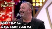 Cem Yılmaz Özel Sahneler 2. Bölüm | Şarkılar Bizi Söyler