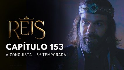 NOVELA REIS - CAPÍTULO 153