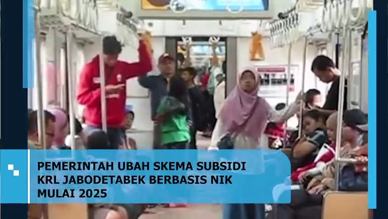 PEMERINTAH UBAH SKEMA SUBSIDI KRL JABODETABEK BERBASIS NIK MULAI 2025