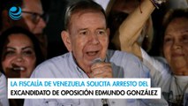 La fiscalía de Venezuela solicita arresto del excandidato de oposición Edmundo González