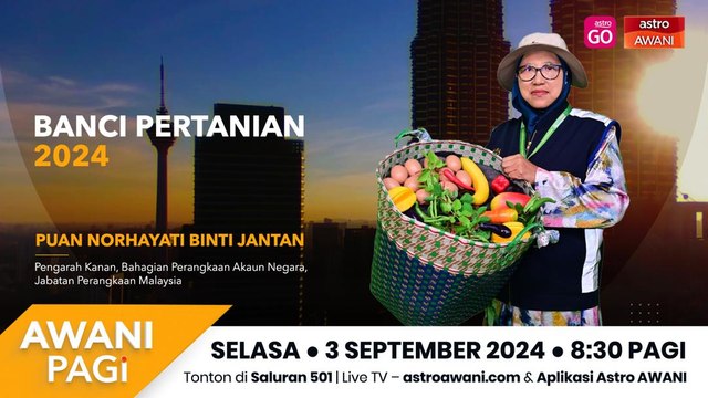 AWANI Pagi: Banci Pertanian 2024