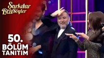 Şarkılar Bizi Söyler 50. Bölüm Tanıtım