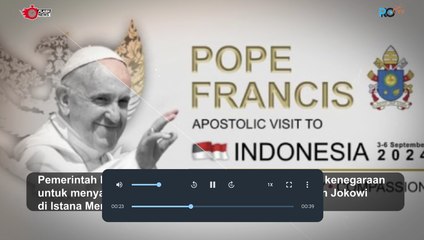Beberapa Agenda Paus Fransiskus Selama berada di Indonesia