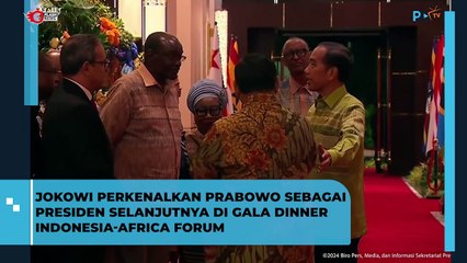 Jokowi Kenalkan Prabowo di Jamuan Makan Malam Indonesia-Africa Forum di Bali