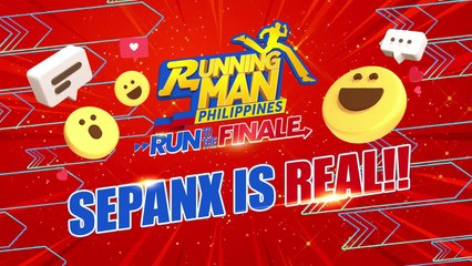 Running Man PH: Sepanx is real!