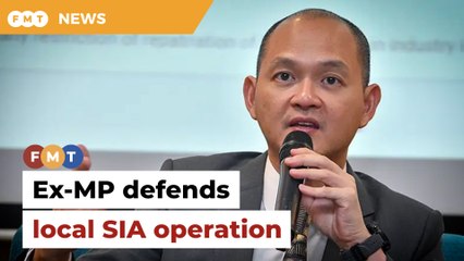 Ex-MP defends move to allow SIA unit to operate locally