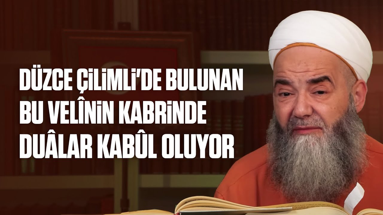 Düzce Çilimli'de Bulunan Bu Velînin Kabrinde Duâlar Kabûl Oluyor