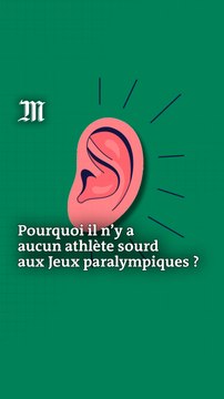 Pourquoi aucun athlète sourd ou malentendant ne participe aux Jeux paralympiques ? Comprendre en trois minutes