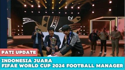 Bikin Bangga, Indonesia Juara FIFAe World Cup 2024 Football Manager