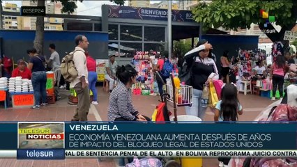 Economía venezolana aumenta después de años del bloqueo ilegal de EE.UU