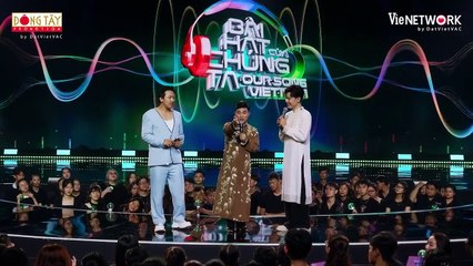 Our Song Việt Nam - Tập 2_ Thu Minh khiến OgeNus _mù quáng_, Trấn Thành từ chối _miếng_ Phạm Anh Duy