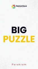 Solving the Big Puzzle: A Team-Building Challenge by Parakram