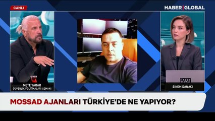 Perde arkasını Mete Yarar anlattı! MOSSAD'ın Türkiye kasası nasıl yakalandı?