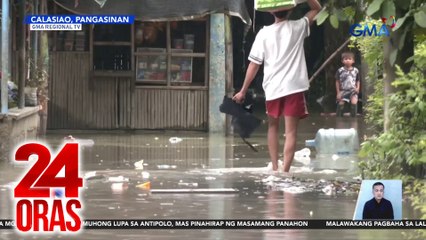 Low-lying barangay sa Pangasinan, mahigpit na binabantayan; baha, namerwisyo sa ilang lugar | 24 Oras
