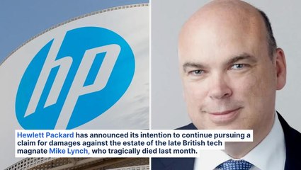 Télécharger la video: Hewlett Packard Continues $4B Claim Against Estate Of UK's Bill Gates, Mike Lynch, Following Tech Magnate's Death In Yacht Tragedy