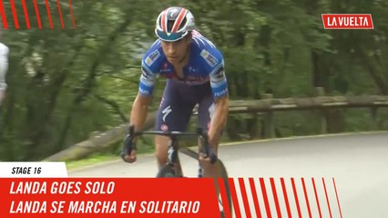 Landa goes solo - Stage 16 - La Vuelta 2024