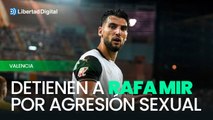 Detienen a Rafa Mir por presunta agresión sexual