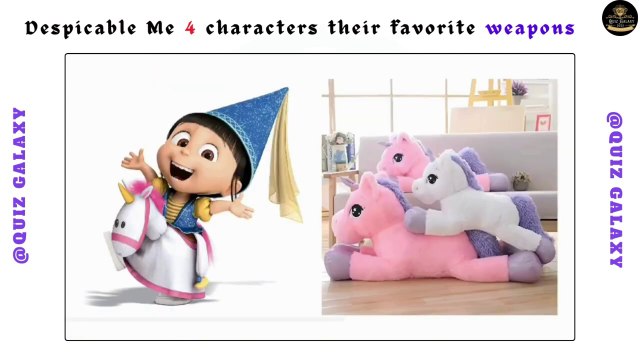 DESPICABLE ME 4 Characters and their favourite weapons and The Way They DIED _ Quiz galaxy