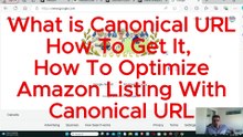 What is Amazon Canonical URL SEO Keyword How To Get, Rank On 1st Page & Optimize FBA Listing Title