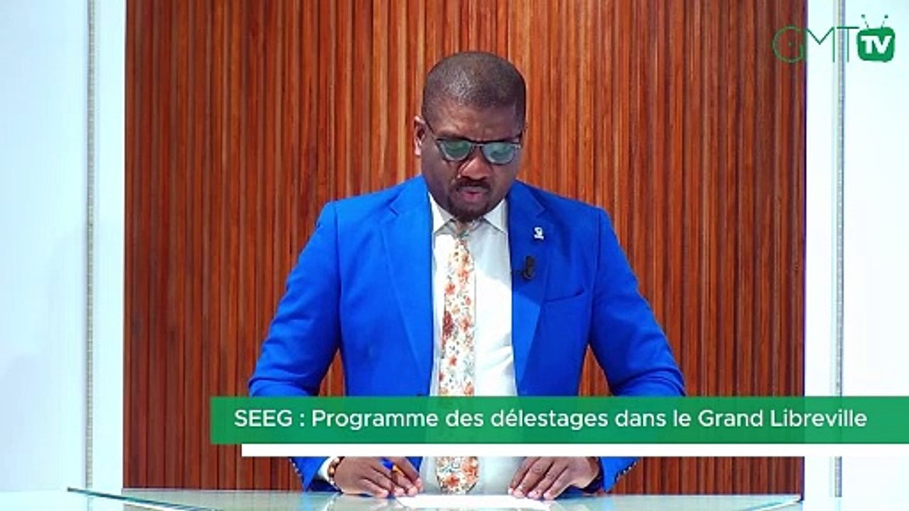 [#Communiqué] SEEG : mise en place d'un programme des délestages dans le Grand Libreville