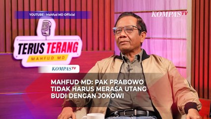 Mahfud MD: Pak Prabowo Tidak Harus Merasa Utang Budi dengan Jokowi