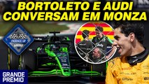 BORTOLETO E AUDI CONVERSAM EM MONZA + MCLAREN DEVE PRIORIZAR NORRIS? | Paddock Sprint