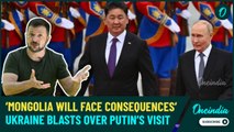 Putin Invites Friendly Mongolia For BRICS, Ukraine Blasts Shared Responsibility For War Crimes