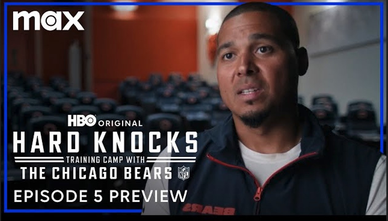 Hard Knocks: Training Camp with Chicago Bears | Episode 5 Preview - Max