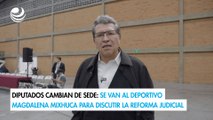 Diputados cambian de sede: Se van al Deportivo Magdalena Mixhuca para discutir la reforma judicial