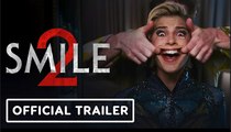 Smile 2 | Official Trailer - Naomi Scott, Rosemarie DeWitt, Kyle Gallner