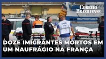 Doze imigrantes mortos em um naufrágio na França