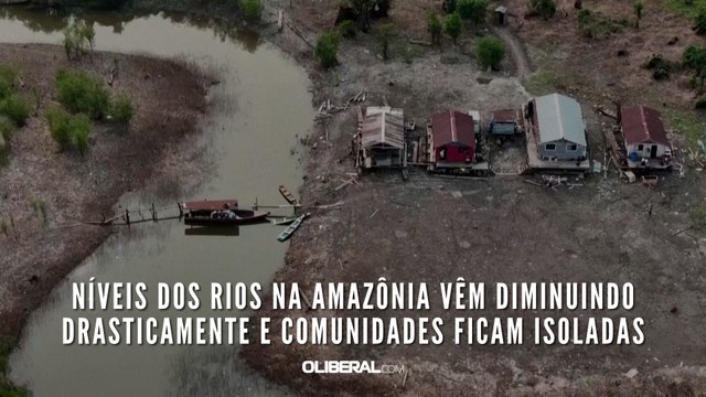 Níveis dos rios na Amazônia vêm diminuindo drasticamente e comunidades ficam isoladas