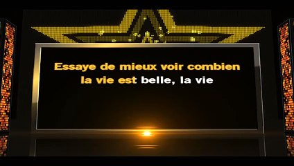 LA VIE EST BELLE — RENDU CÉLÈBRE PAR Nassi