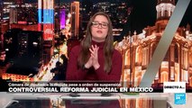 Directo a... Ciudad de México y la huelga del poder judicial contra la reforma de AMLO