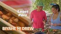 Biyahero Drew at Rufa Mae Quinto, magluluto ng Kapampangan dish na ‘lagat paro’ | Biyahe ni Drew