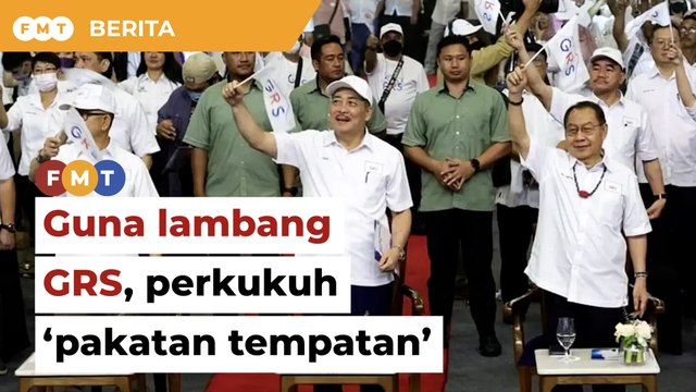 PRN: Rakan guna lambang GRS, cadangan untuk perkukuh 'pakatan tempatan'