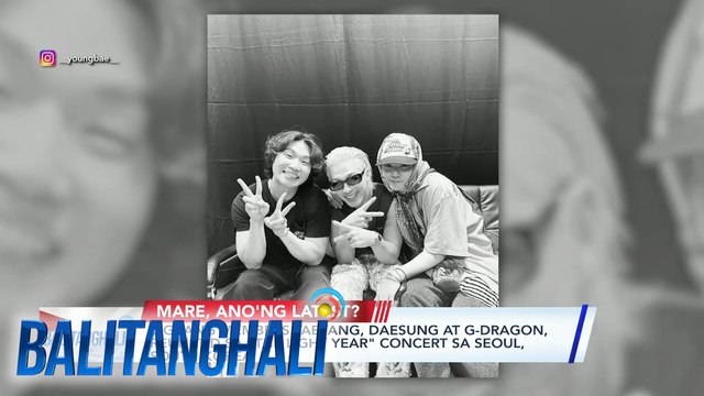 BIGBANG members Taeyang, Daesung at G-Dragon, reunited sa The Light Year concert sa Seoul, South Korea | Balitanghali