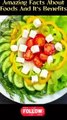 Amazing Facts About foods