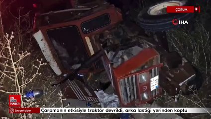 Çorum'da otomobil traktöre çarptı