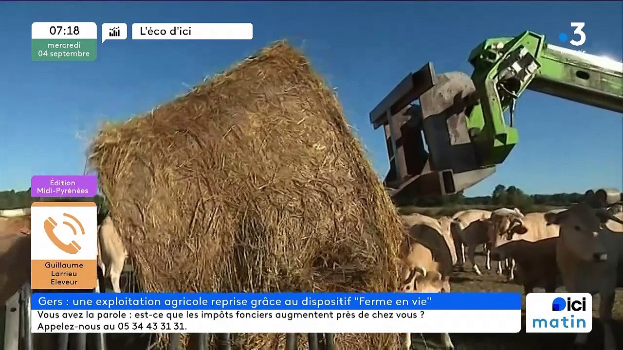 L'ECO D'ICI - Une exploitation agricole du Gers reprise grâce au dispositif  "Ferme en Vie"